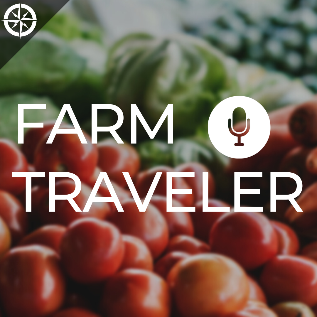 farm traveler podcast