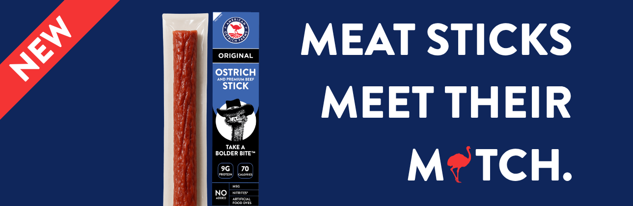 THEY’RE HERE: INTRODUCING AOF OSTRICH MEAT STICKS
